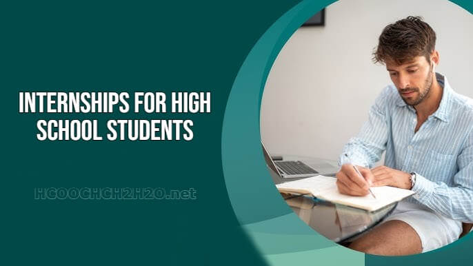 Internships for High School Students
