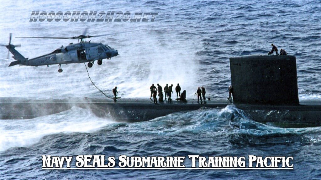 Navy SEALs Submarine Training Pacific