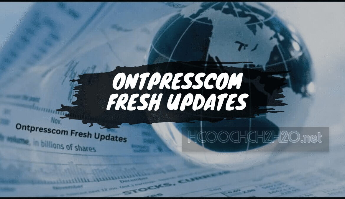 Freshupdates ontpresscom